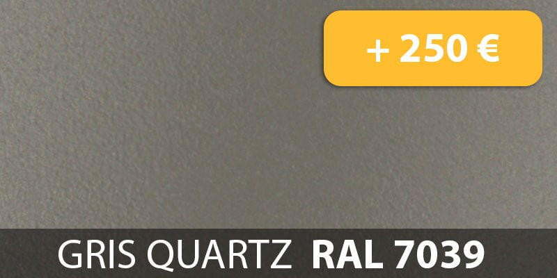 Gris Quartz RAL 7039 +250.00 €