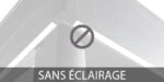 Sans éclairage